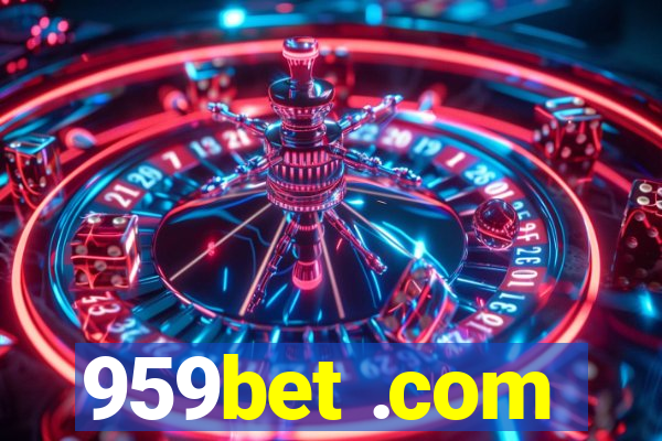 959bet .com